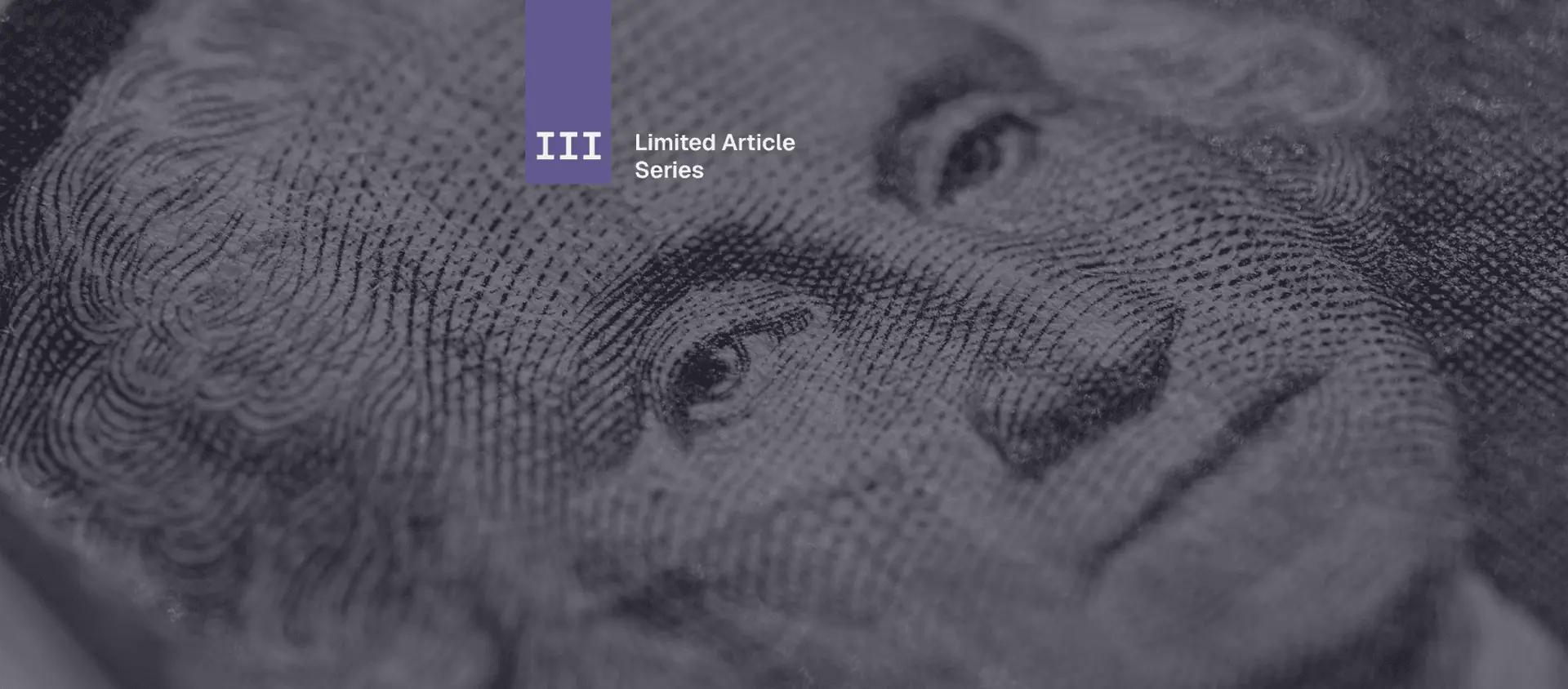 [Part 3 of 10] Limited Article Series Website Featured Image